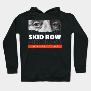 Skid Row // Money Eye Hoodie